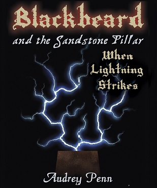 Blackbeard and the Sandstone Pillar_When Lightning Strikes 309x369
